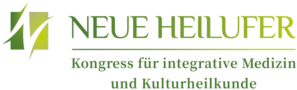 NEUE HEILUFER Kongress für integrative Medizin und Kulturheilkunde